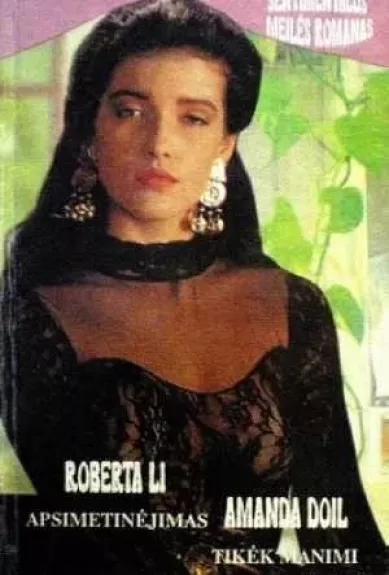 Apsimetinėjimas. Tikėk manimi