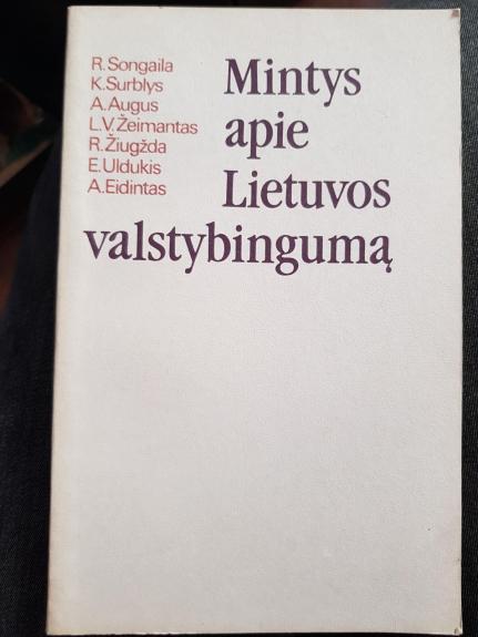 Mintys apie Lietuvos valstybingumą