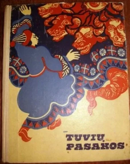 Tuvių pasakos - Autorių Kolektyvas, knyga