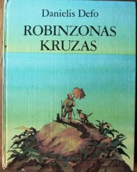 Robinzonas Kruzas - Danielis Defo, knyga