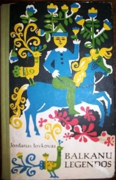 Balkanų legendos - Jordanas Jovkovas, knyga