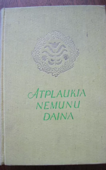 Atplaukia Nemunu daina