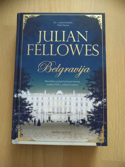 Belgravija - Julian Fellowes, knyga