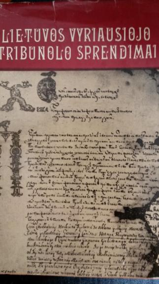 Lietuvos vyriausiojo tribunolo sprendimai 1583-1655