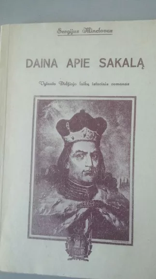 Daina apie sakalą - Sergijus Minclovas, knyga