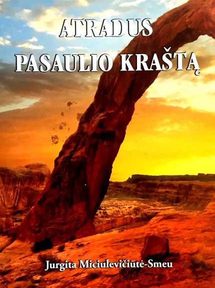 Atradus pasaulio kraštą