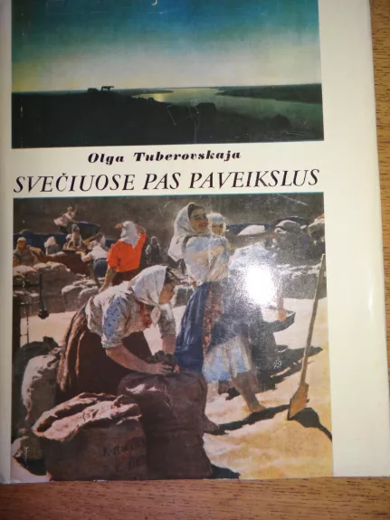 Svečiuose pas paveikslus