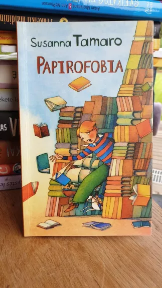 Papirofobija - Susanna Tamaro, knyga
