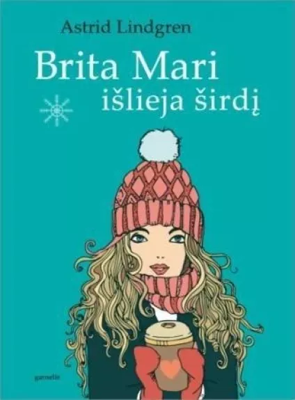 Brita Mari išlieja širdį - Astrid Lindgren, knyga