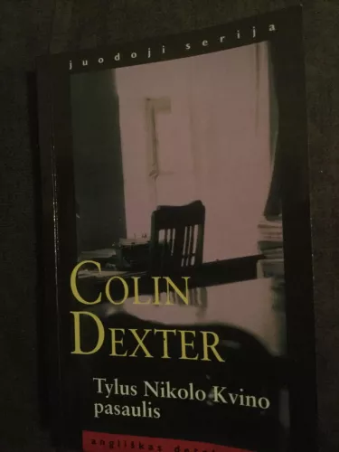 Tylus Nikolo Kvino pasaulis - Colin Dexter, knyga