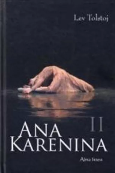 Ana Karenina ( II dalis ) - Levas Tolstojus, knyga