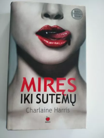 Miręs iki sutemų - Charlaine Harris, knyga