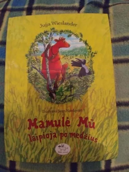 Mamulė Mū laipioja po medžius - Jujja Wieslander, knyga