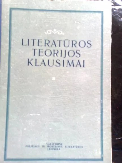 Literatūros teorijos klausimai - L.I. Timofejevas, knyga
