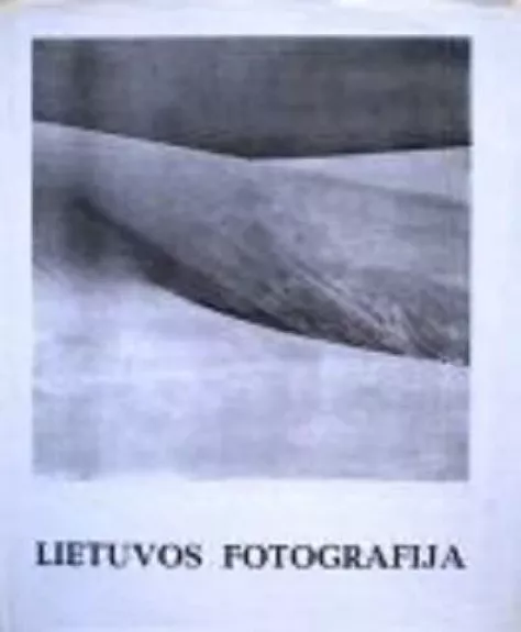 Lietuvos fotografija - R. Pačėsa, knyga