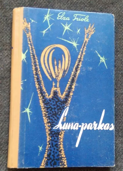 Luna-parkas - E. Triole, knyga