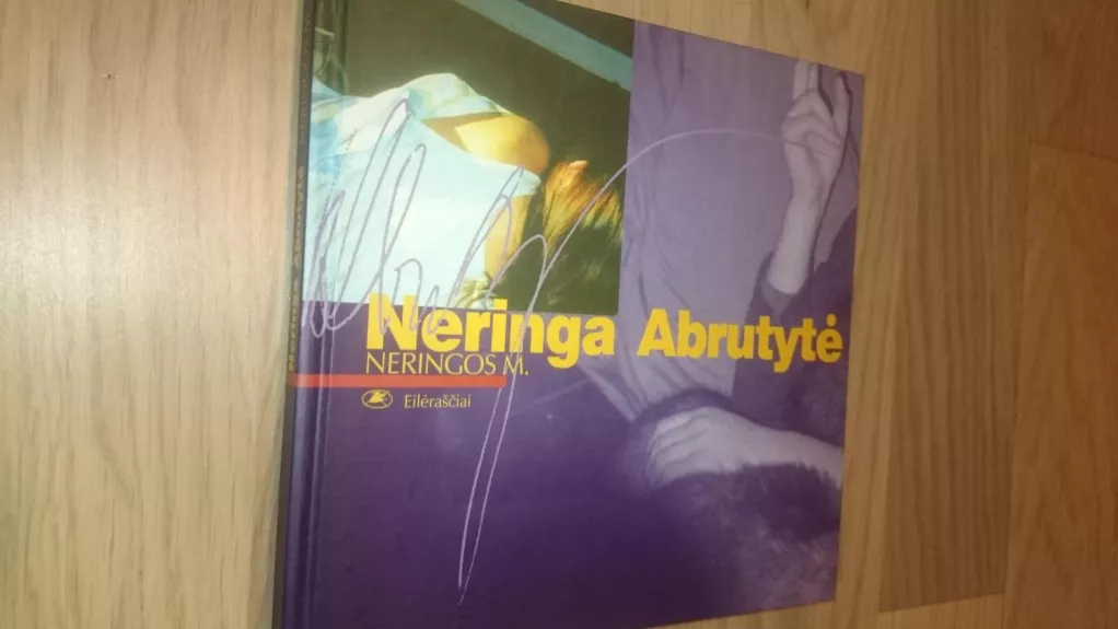 Neringos M. Eilėraščiai - Neringa Abrutytė, knyga