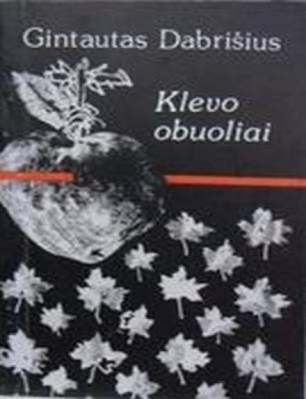 Klevo obuoliai - Gintautas Dabrišius, knyga
