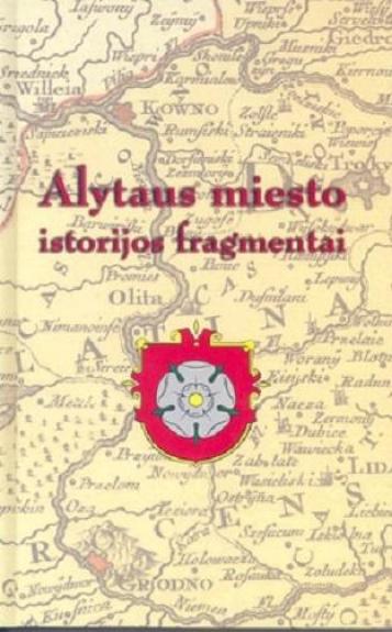 Alytaus miesto istorijos fragmentai