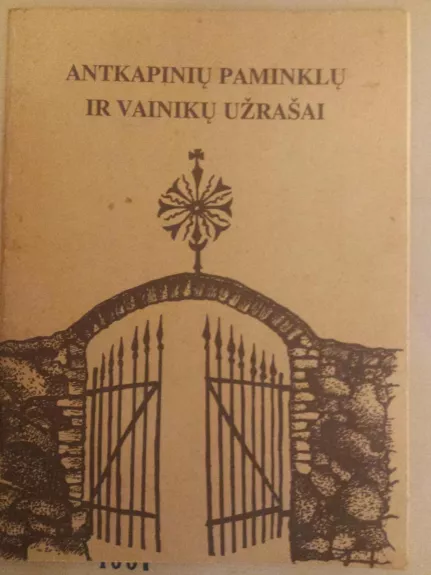 Antkapinių paminklų ir vainikų užrašai