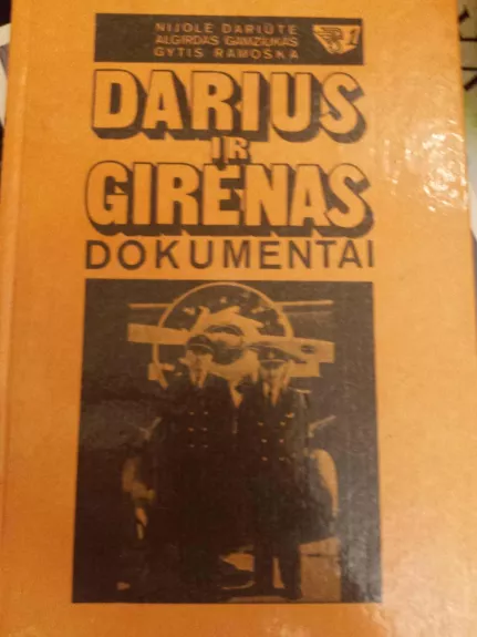 Darius ir Girėnas. Dokumentai