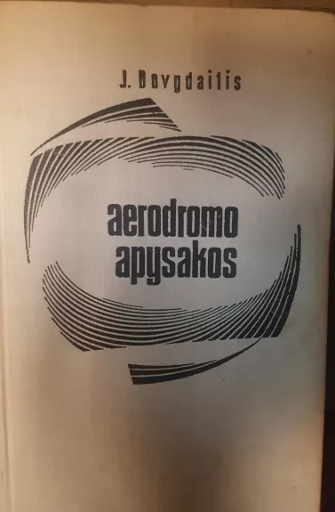 Aerodromo apysakos - Jonas Dovydaitis, knyga
