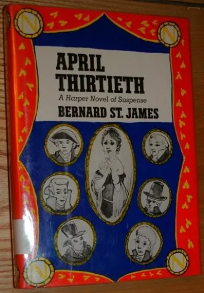 April Thirtieth - B. St. James, knyga