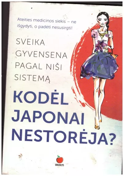 KODĖL JAPONAI NESTORĖJA? - Maja Gogulan, knyga