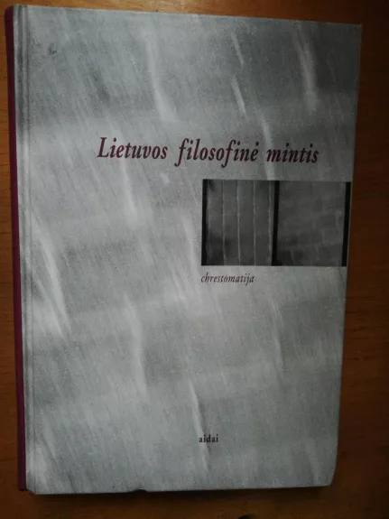 Lietuvos filosofinė mintis - Autorių Kolektyvas, knyga