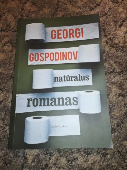Natūralus romanas - Georgi Gospodinov, knyga 1