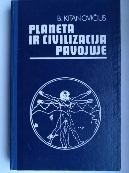 Planeta ir civilizacija pavojuje - B. Kitanovičius, knyga