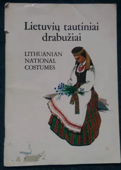 Lietuvių tautiniai drabužiai - Saulė Šemeškevičienė, knyga