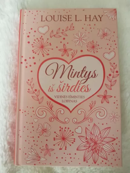Mintys iš širdies - Louise Hay, knyga