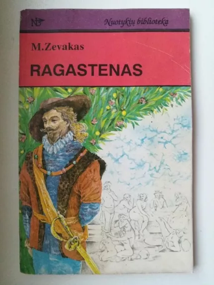 Ragastenas - Mišelis Zevakas, knyga