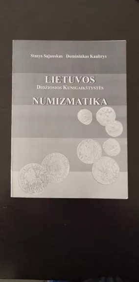 Lietuvos Didžiosios Kunigaikštystės numizmatika