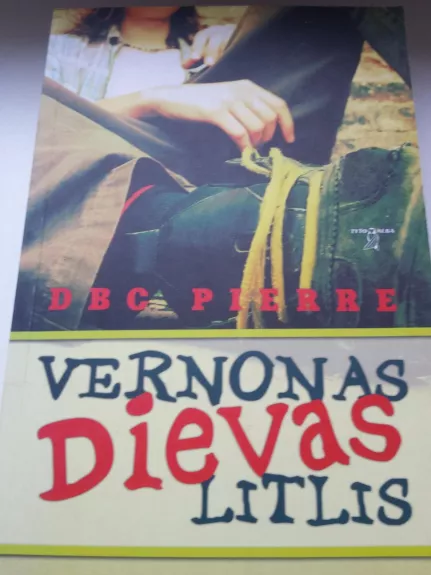 Vernonas dievas Litlis - DBC Pierre, knyga