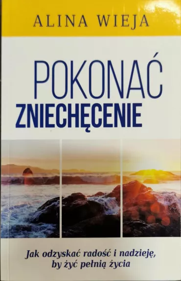 Pokonać zniechęcenie