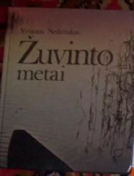 Žuvinto metai - Vytautas Nedzinskas, knyga