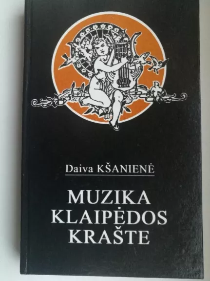 Muzika Klaipėdos krašte - Daiva Kšanienė, knyga