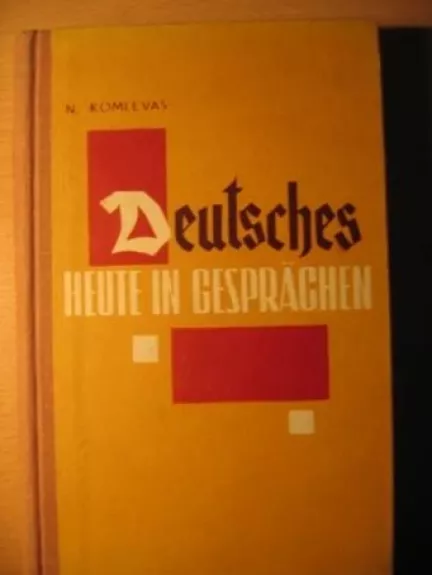 Deutches heute in gesprachen