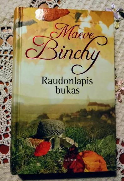 Raudonlapis bukas - Maeve Binchy, knyga