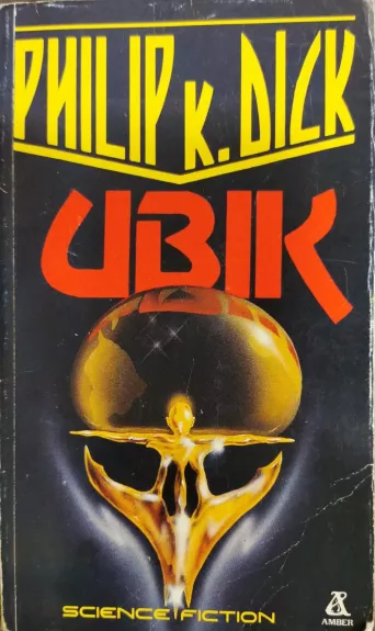Ubik - Philip K. Dick, knyga