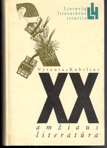 XX amžiaus literatūra - V. Kubilius, knyga