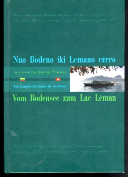 Nuo Bodeno iki Lemano ežero - Markus Roduner, knyga