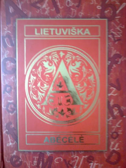 Lietuviška abėcėlė - Vytautas Kandrotas, knyga