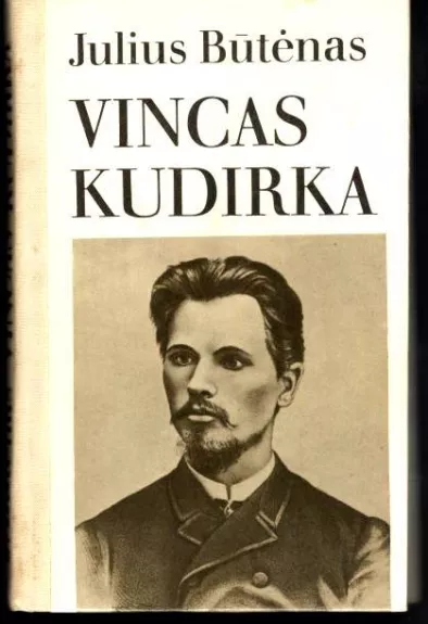 J.Būtėnas Vincas Kudirka - Melvin Burgess, knyga