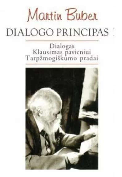 Dialogo principas II - Martin Buber, knyga