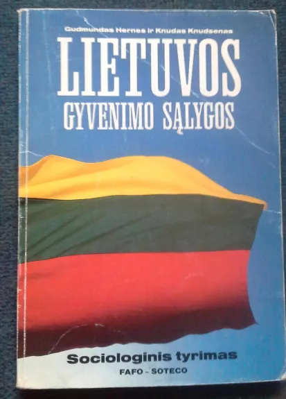 Lietuvos gyvenimo sąlygos. Sociologinis tyrimas - Gudmundas Hernes, Knudas Knudsenas, knyga