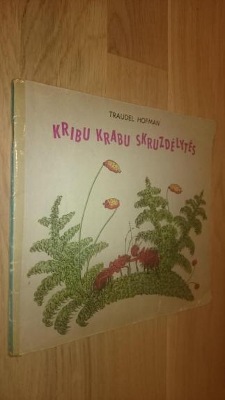 Kribu krabu skruzdėlytės