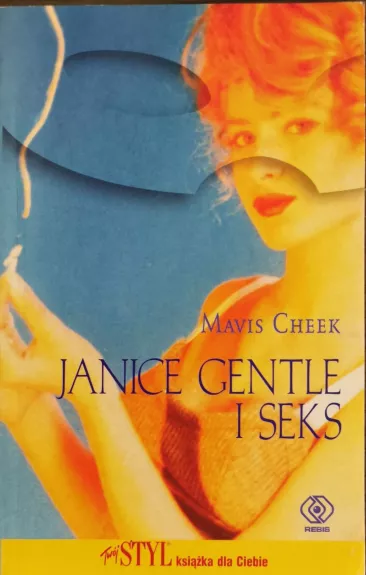 Janice Gentle i seks - Mavis Cheek, knyga